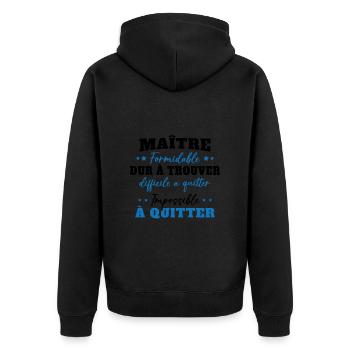 Maître formidable idée cadeau maître d'école - Veste à capuche bio Premium Unisexe - noir - Dos - Nico (187cm)
