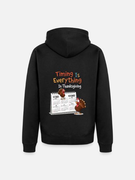 Thanksgiving Timing - Unisex Premium Organic Zip Hoodie - black