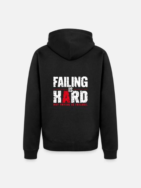 Scheitern ist Schwer Motivationsspruch - Unisex Premium Bio Zip Hoodie - Schwarz
