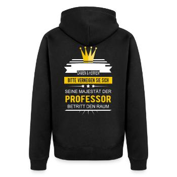 Professor Seine Majestät der Professor - Unisex Premium Bio Zip Hoodie - Schwarz - Hinten - Nico (187cm)