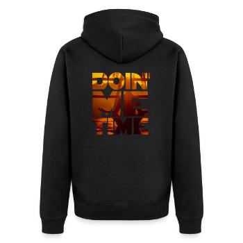 Doin Me time - Unisex Premium Organic Zip Hoodie - black - Back - Nico (187cm)