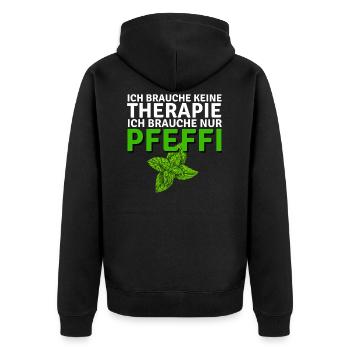 ich brauche keine Therapie ich brauche nur Pfeffi - Unisex Premium Bio Zip Hoodie - Schwarz - Hinten - Nico (187cm)