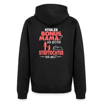 Bonus Mama Stieftochter Stiefmutter - Unisex Premium Bio Zip Hoodie - Schwarz - Hinten - Nico (187cm)