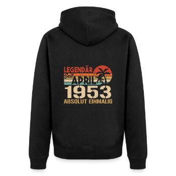 Born in April 1953 Funny Birthday Retro - Unisex Premium Organic Zip Hoodie - black - Back - Nico (187cm)