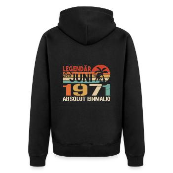 Legendär seit Juni 1971 - Geburtstag 1971 - Unisex Premium Bio Zip Hoodie - Schwarz - Hinten - Nico (187cm)