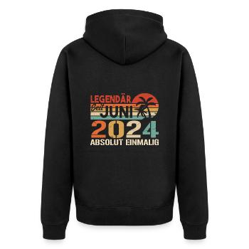 Legendär seit Juni 2024 - Geburtstag 2024 - Unisex Premium Bio Zip Hoodie - Schwarz - Hinten - Nico (187cm)
