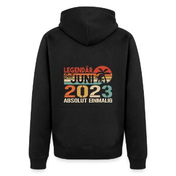 Legendär seit Juni 2023 - Geburtstag 2023 - Unisex Premium Bio Zip Hoodie - Schwarz - Hinten - Nico (187cm)