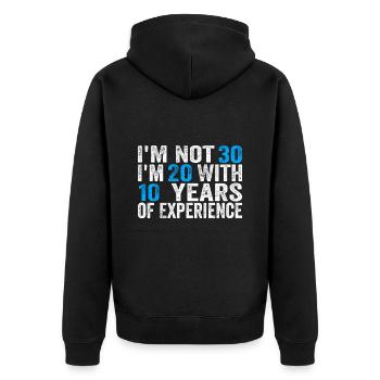 30 Years Old Birthday Funny Birthday Idea Humor 30 - Unisex Premium Bio Zip Hoodie - Schwarz - Hinten - Nico (187cm)