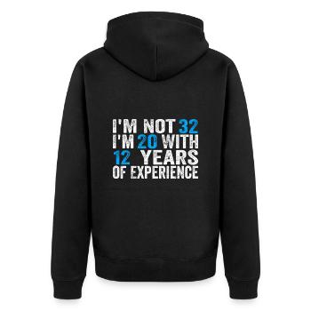 32 Years Old Birthday Funny Birthday Idea Humor 32 - Unisex Premium Organic Zip Hoodie - black - Back - Nico (187cm)