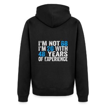 68 Years Old Birthday Funny Birthday Idea Humor 68 - Unisex Premium Organic Zip Hoodie - black - Back - Nico (187cm)