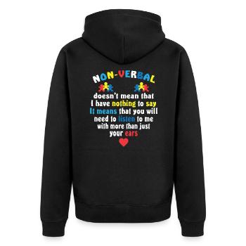 Non verbal Means That You Will Need Listen To Me - Unisex Premium Bio Zip Hoodie - Schwarz - Hinten - Nico (187cm)