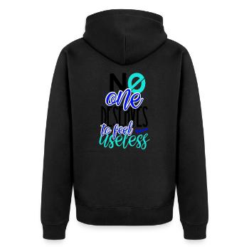 Anti Bullying Gift No One Deserves to Feel - Unisex Premium Organic Zip Hoodie - black - Back - Nico (187cm)