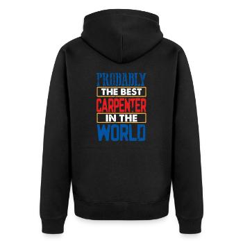 Carpenter Gift Wahrscheinlich bester Zimmermann in der - Unisex Premium Bio Zip Hoodie - Schwarz - Hinten - Nico (187cm)