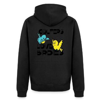GOLFERS LOVE BIRDIES Birds Sports Golf Par club - Unisex Premium Organic Zip Hoodie - black - Back - Nico (187cm)