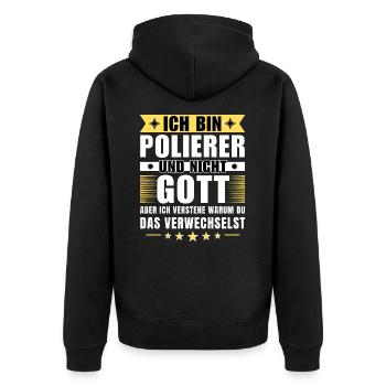 Ich bin Polierer und nicht Gott - Unisex Premium Bio Zip Hoodie - Schwarz - Hinten - Nico (187cm)