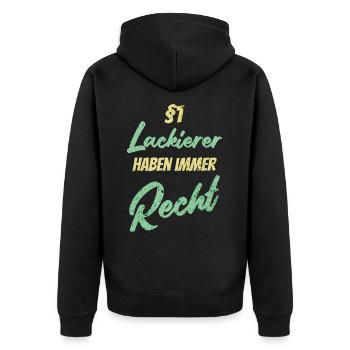 §1 Lackierer haben immer Recht - Unisex Premium Bio Zip Hoodie - Schwarz - Hinten - Nico (187cm)