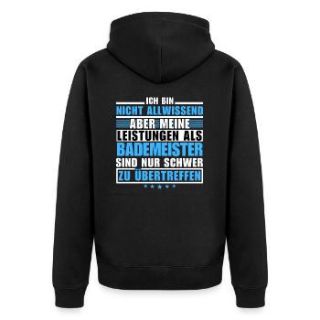 Unübertroffene Leistung als Bademeister - Unisex Premium Bio Zip Hoodie - Schwarz - Hinten - Nico (187cm)