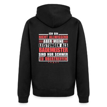 Unübertroffene Leistung als Bademeister - Unisex Premium Bio Zip Hoodie - Schwarz - Hinten - Nico (187cm)