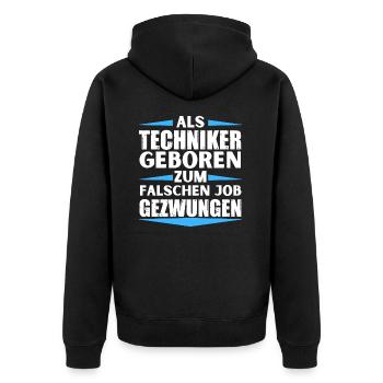 Technician landed in the wrong job - Unisex Premium Organic Zip Hoodie - black - Back - Nico (187cm)