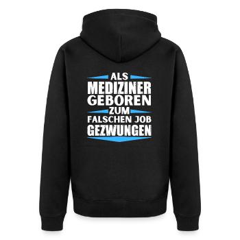 Un médecin s’est trompé d’emploi - Veste à capuche bio Premium Unisexe - noir - Dos - Nico (187cm)