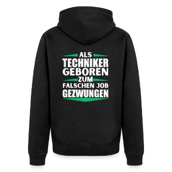 Technician landed in the wrong job - Unisex Premium Organic Zip Hoodie - black - Back - Nico (187cm)