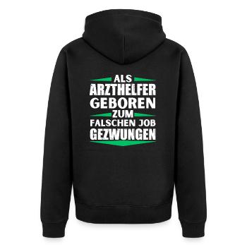 Physician Assistant Ended Up in the Wrong Job - Unisex Premium Organic Zip Hoodie - black - Back - Nico (187cm)