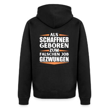 Schaffner im falschen Job gelandet - Unisex Premium Bio Zip Hoodie - Schwarz - Hinten - Nico (187cm)