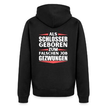Schlosser im falschen Job gelandet - Unisex Premium Bio Zip Hoodie - Schwarz - Hinten - Nico (187cm)