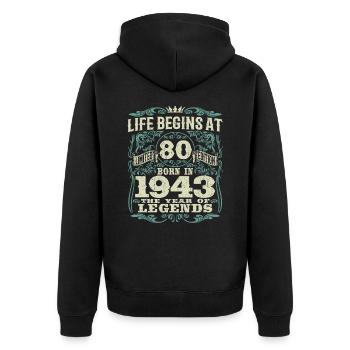 80 Jahre - geboren im Jahr der Legenden 1943 - Unisex Premium Bio Zip Hoodie - Schwarz - Hinten - Nico (187cm)