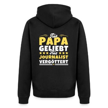Als Papa geliebt, als Journalist vergöttert - Unisex Premium Bio Zip Hoodie - Schwarz - Hinten - Nico (187cm)