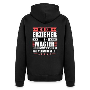 Ich bin Erzieher und kein Magier - Unisex Premium Bio Zip Hoodie - Schwarz - Hinten - Nico (187cm)