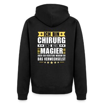 Ich bin Chirurg und kein Magier - Unisex Premium Bio Zip Hoodie - Schwarz - Hinten - Nico (187cm)