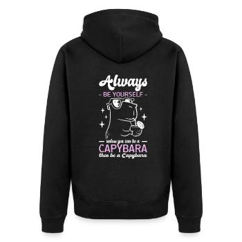 Soyez toujours vous-même à moins que vous ne puissiez être un capybara - Veste à capuche bio Premium Unisexe - noir - Dos - Nico (187cm)