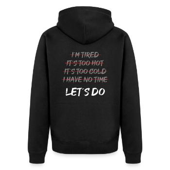 Let´s do, No excuse, Pumpcover, Gym, Motivation - Unisex Premium Bio Zip Hoodie - Schwarz - Hinten - Nico (187cm)