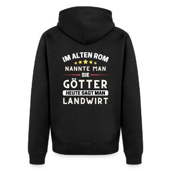 Im alten Rom waren Sie Götter. Heute Landwirt - Unisex Premium Bio Zip Hoodie - Schwarz - Hinten - Nico (187cm)