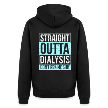 Fresh from dialysis: Humorous support - Unisex Premium Organic Zip Hoodie - black - Back - Nico (187cm)