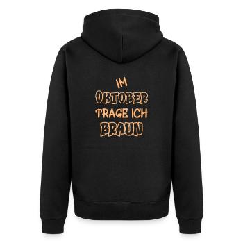 In October I wear brown saying color brown - Unisex Premium Organic Zip Hoodie - black - Back - Nico (187cm)