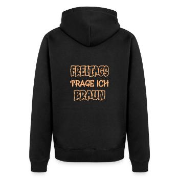 Freitags trage ich braun Spruch Farbe braun - Unisex Premium Bio Zip Hoodie - Schwarz - Hinten - Nico (187cm)