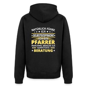 I Talk to Myself - Pastor Edition - Unisex Premium Organic Zip Hoodie - black - Back - Nico (187cm)