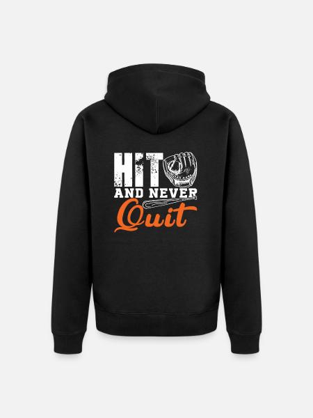 hit and never quit - Unisex Premium Organic Zip Hoodie - black