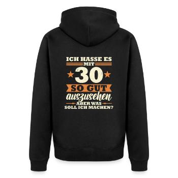 30 Jahre Spruch lustig 30 Geburtstag Geschenk - Unisex Premium Bio Zip Hoodie - Schwarz - Hinten - Nico (187cm)