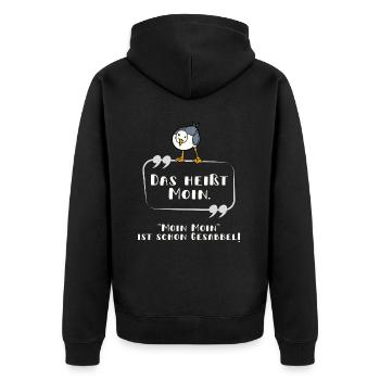 Das heißt Moin Gesabbel Möwe neugierigNorddeutsch - Unisex Premium Bio Zip Hoodie - Schwarz - Hinten - Nico (187cm)