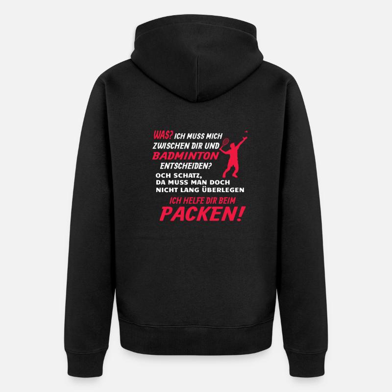 Badminton Geschenkidee Sport Design - Unisex Premium Bio Zip Hoodie - Schwarz