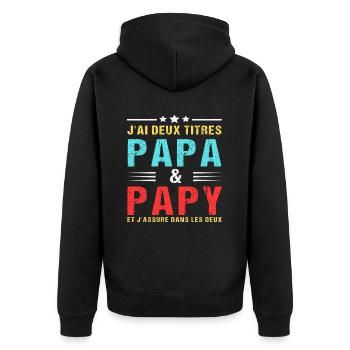 J'ai deux titres papa et papy cadeau fête des père - Veste à capuche bio Premium Unisexe - noir - Dos - Nico (187cm)