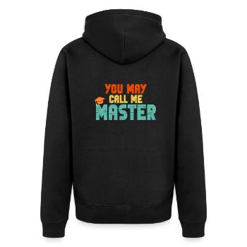 Call Me Master Graduation School College Degree - Unisex Premium Organic Zip Hoodie - black - Back - Nico (187cm)