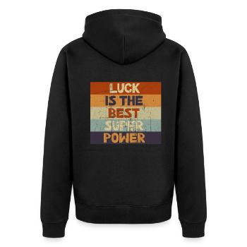 Luck is The Best Superpowers Secretly Hoping Super - Unisex Premium Bio Zip Hoodie - Schwarz - Hinten - Nico (187cm)