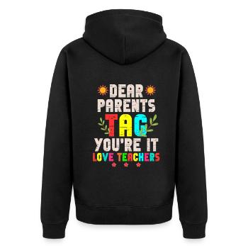 Chers parents Tag You Are It Love Enseignants - Veste à capuche bio Premium Unisexe - noir - Dos - Nico (187cm)