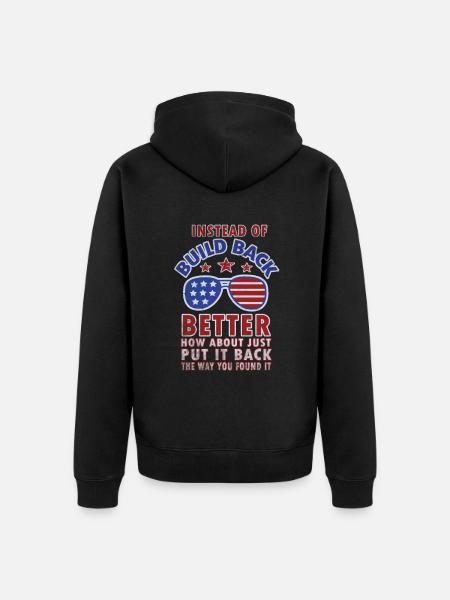 Instead Of Build Back - Unisex Premium Organic Zip Hoodie - black