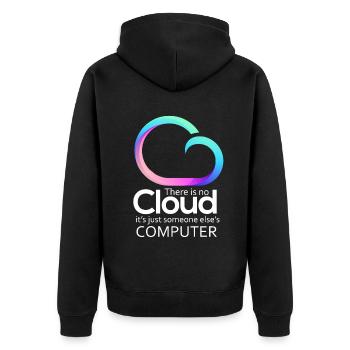 There Is No Cloud It's Just Someone Else's - Unisex Premium Bio Zip Hoodie - Schwarz - Hinten - Nico (187cm)