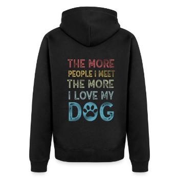 The More People I Meet The More I Like My Dog - Unisex Premium Organic Zip Hoodie - black - Back - Nico (187cm)
